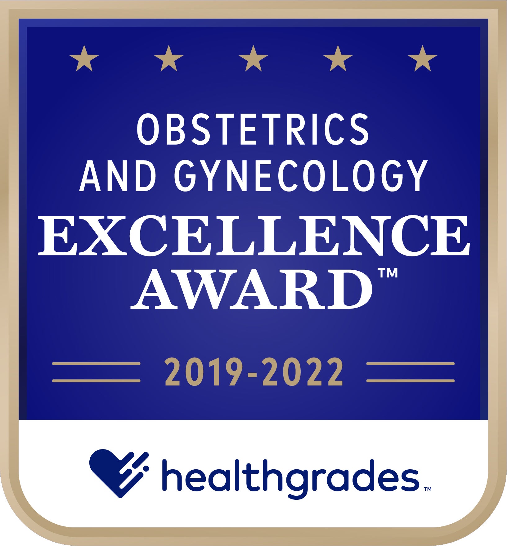 Recipient of the Healthgrades Obstetrics and Gynecology Excellence Award™ for 4 Years in a Row (2019-2022)